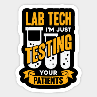 Funny Lab Tech Laboratory Technician Gift Sticker